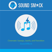 Cinematic Sweeps, Swells & Transition Sound Effects - Soundsmack
