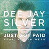 Just Got Paid (feat. Austin Webb) - Single