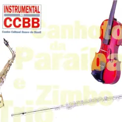 Instrumental no CCBB - Zimbo Trio Instrumental no CCBB - Zimbo Trio