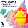Reflecting Sunlight (feat. Chris Severe) - Single album lyrics, reviews, download