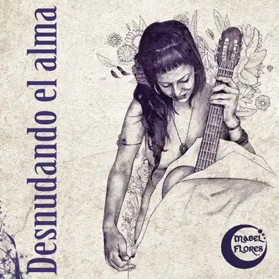 Desnudando el Alma - Mabel Flores