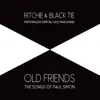 Old Friends: The Songs of Paul Simon (feat. Tuco Marcondes) album lyrics, reviews, download