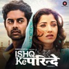 Ishq Ke Parindey (Original Motion Picture Soundtrack)