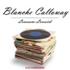 Blanche Calloway - Line-a-Jive
