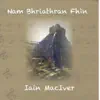 Nam Bhriathran Fhìn album lyrics, reviews, download
