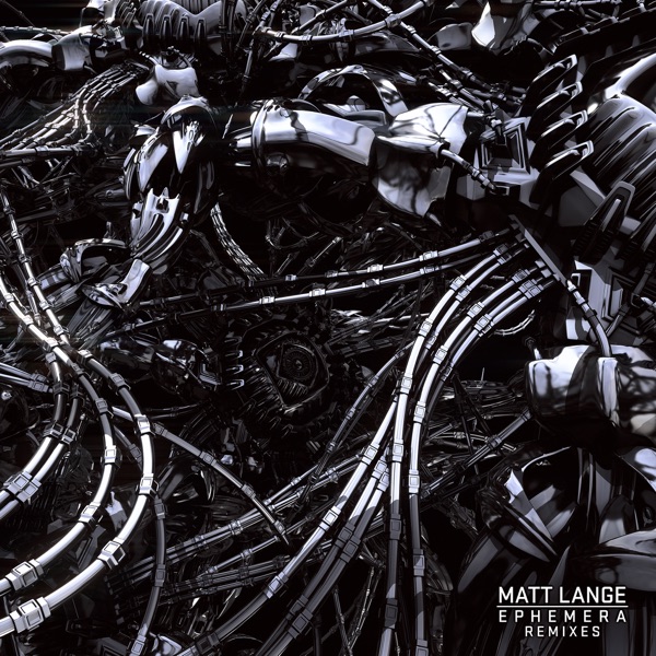 Ephemera (Remixes) - Matt Lange