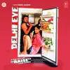 Delhi Eye (Original Motion Picture Soundtrack) - EP album lyrics, reviews, download