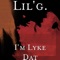 I'm Lyke Dat - Lil-G lyrics