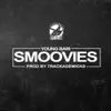 Smoovies - Single album lyrics, reviews, download