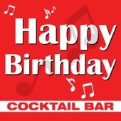 Happy Birthday (Cocktail Bar Short Mix) artwork