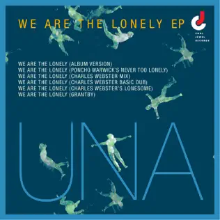 télécharger l'album UNA - We Are the Lonely EP
