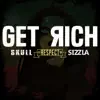 Stream & download Get Rich (feat. Sizzla) - Single