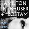 Hamilton Leithauser + Rostam - A 1000 Times