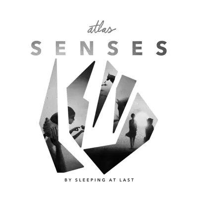 Atlas: Senses - EP - Sleeping At Last