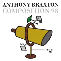 Composition 98 - Anthony Braxton Composition 98 - Anthony Braxton