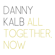 Black Muddy River/People Get Ready - Danny Kalb