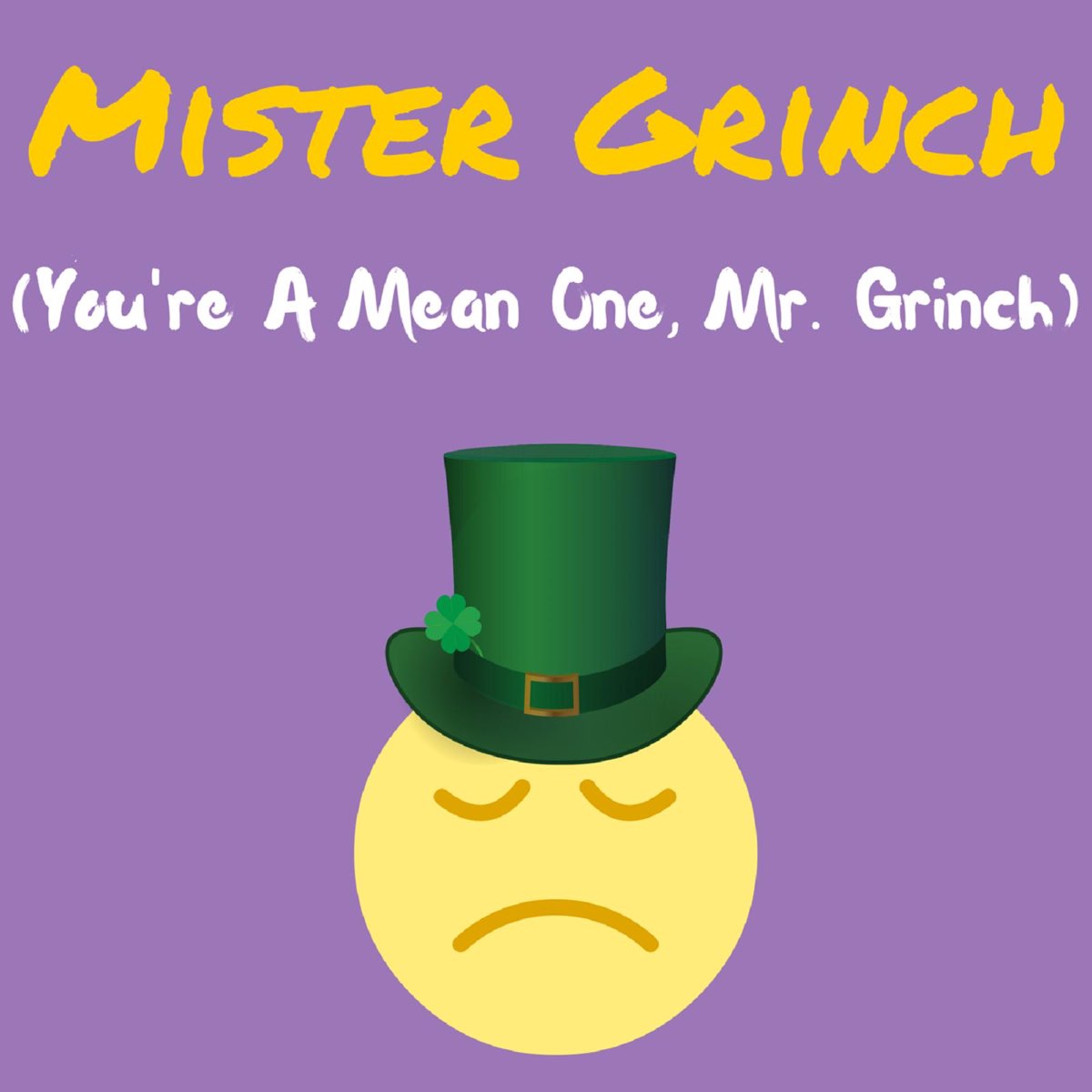‎Mister Grinch (You're a Mean One, Mr. Grinch) Single de Allan