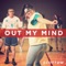 Out My Mind - ScottDW lyrics