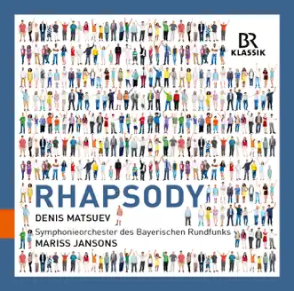 Rhapsody (Live) by Denis Matsuev, Bavarian Radio Symphony Orchestra & Mariss Jansons album reviews, ratings, credits