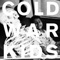 Golden Gate Jumpers - Cold War Kids lyrics
