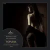 Topless (Dale Middleton Remix) song lyrics