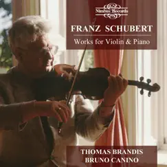 Schubert: Music for Violin & Piano by Thomas Brandis & Bruno Canino album reviews, ratings, credits