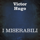 I Miserabili - Victor Hugo