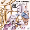 Turk Murphy's Frisco Jazz Band (Live)