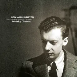 The Complete String Quartets - The Brodsky Quartet The Complete String Quartets - The Brodsky Quartet