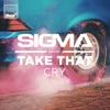 Cry (feat. Take That) - Single, 2016