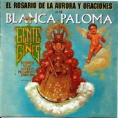 El Rosario de la Aurora y Oraciones a la Blanca Paloma artwork