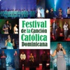 Festival de la Canción Católica Dominicana, 2015