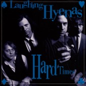 Laughing Hyenas - Hard Time Blues