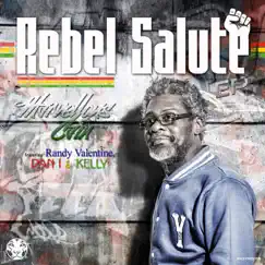 Rebel Salute - EP by Marvellous Cain album reviews, ratings, credits