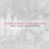 Spirit Dome - Live Archive album lyrics, reviews, download