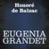 Honoré de Balzac - Eugenia Grandet