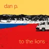 To the Lions album lyrics, reviews, download