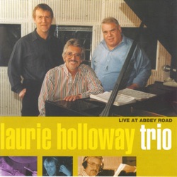 Laurie Holloway Trio - I Wish I Knew How It Would Feel To Be Free