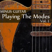 Minus Guitar: Playing the Modes, Vol.1 artwork