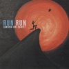 Run Run, 2011
