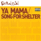 Ya Mama & Song for Shelter artwork