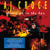 That's Me in the Bar (20th Anniversary Edition) - A.J. Croce