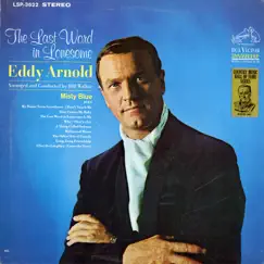The Last Word in Lonesome by Eddy Arnold album reviews, ratings, credits
