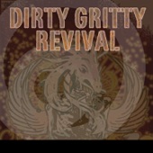 Dirty Gritty Revival artwork