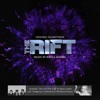 The Rift (Original Motion Picture Soundtrack)