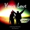 Your Love (Live in San Francisco, NYE 2016) - Jordan T lyrics