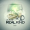 Tha Real Kind - K Bizz lyrics