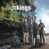 The High Kings - Hand Me Down My Bible