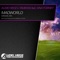 MadWorld (feat. Kina Forney) - Audio Hedz & Tamerax lyrics