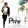 Phhir (Original Motion Picture Soundtrack) - EP album lyrics, reviews, download